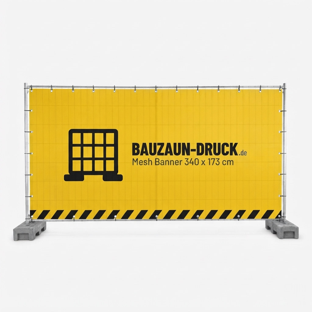 Bauzaunbanner aus Mesh Banner, 340 x 173 cm, bedruckt am Bauzaun